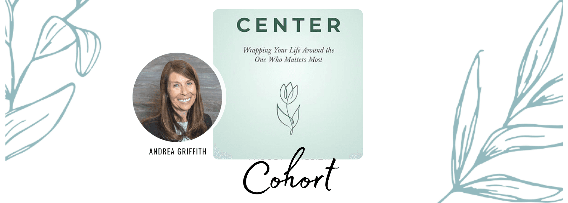 Center Groups Cohort